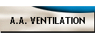 A.A. VENTILATION